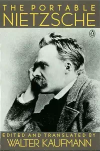 The Portable Nietzsche - Friedrich Nietzsche